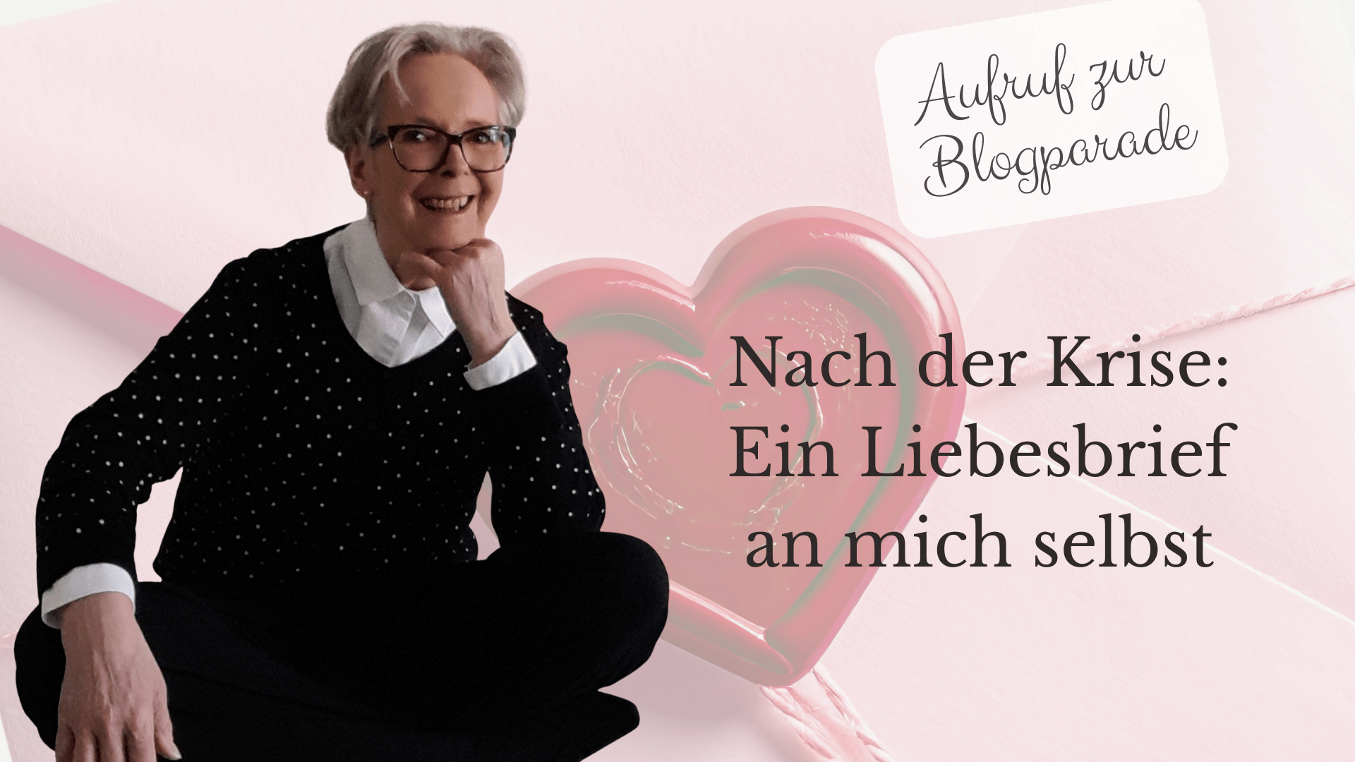 Dr Martina Riedel sitzt im Schneidersitz, das Thema: Nach der Krise: EIn Liebesbrief an mich selbst