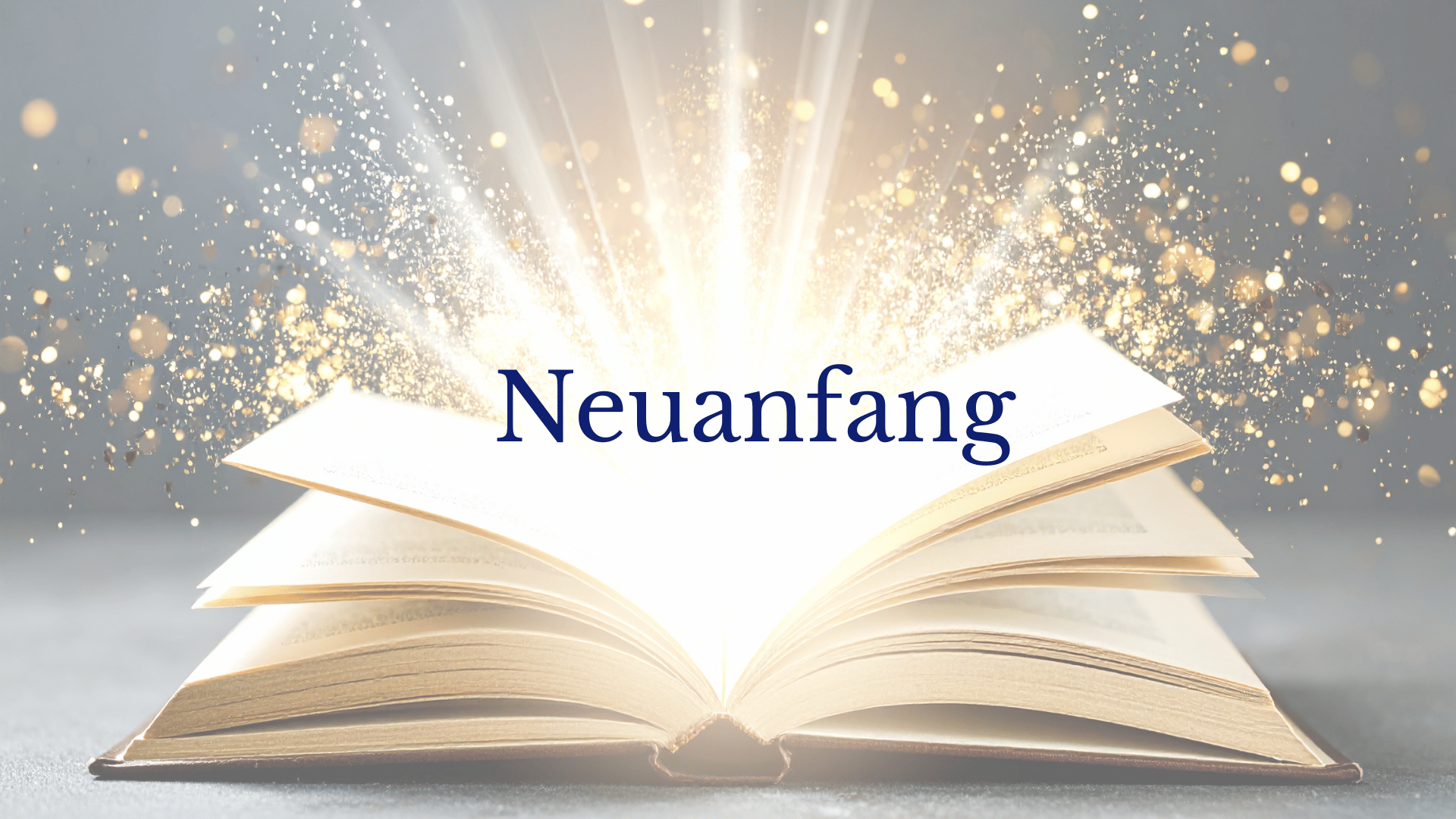 Aufgeschlagenes Buch mit Feuerwerk. Darüber das Wit Neuanfang